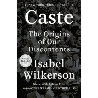 Caste: The Origins of Our Discontents Book Discussions 2024