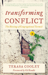 Transforming Conflict Workshop with Rev. Dr. Terasa Cooley